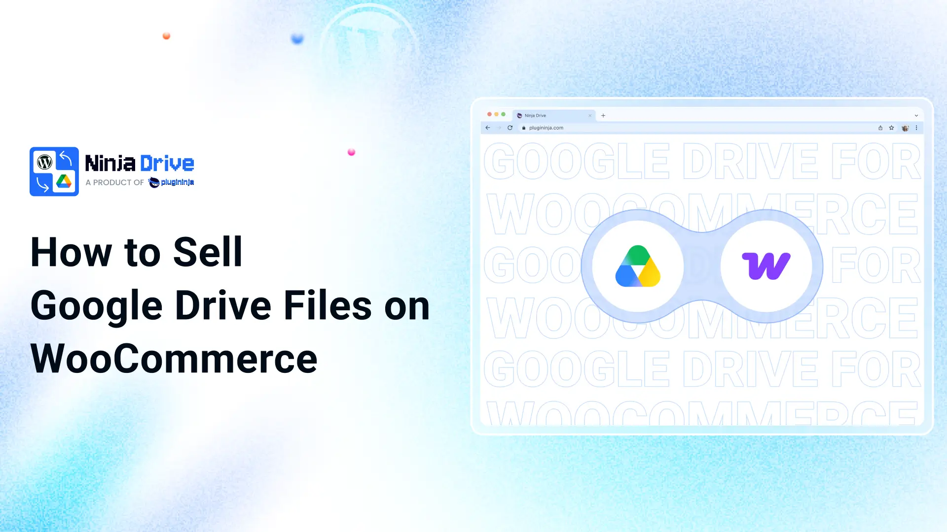 How to Sell Google Drive Files on WooCommerce (2026)