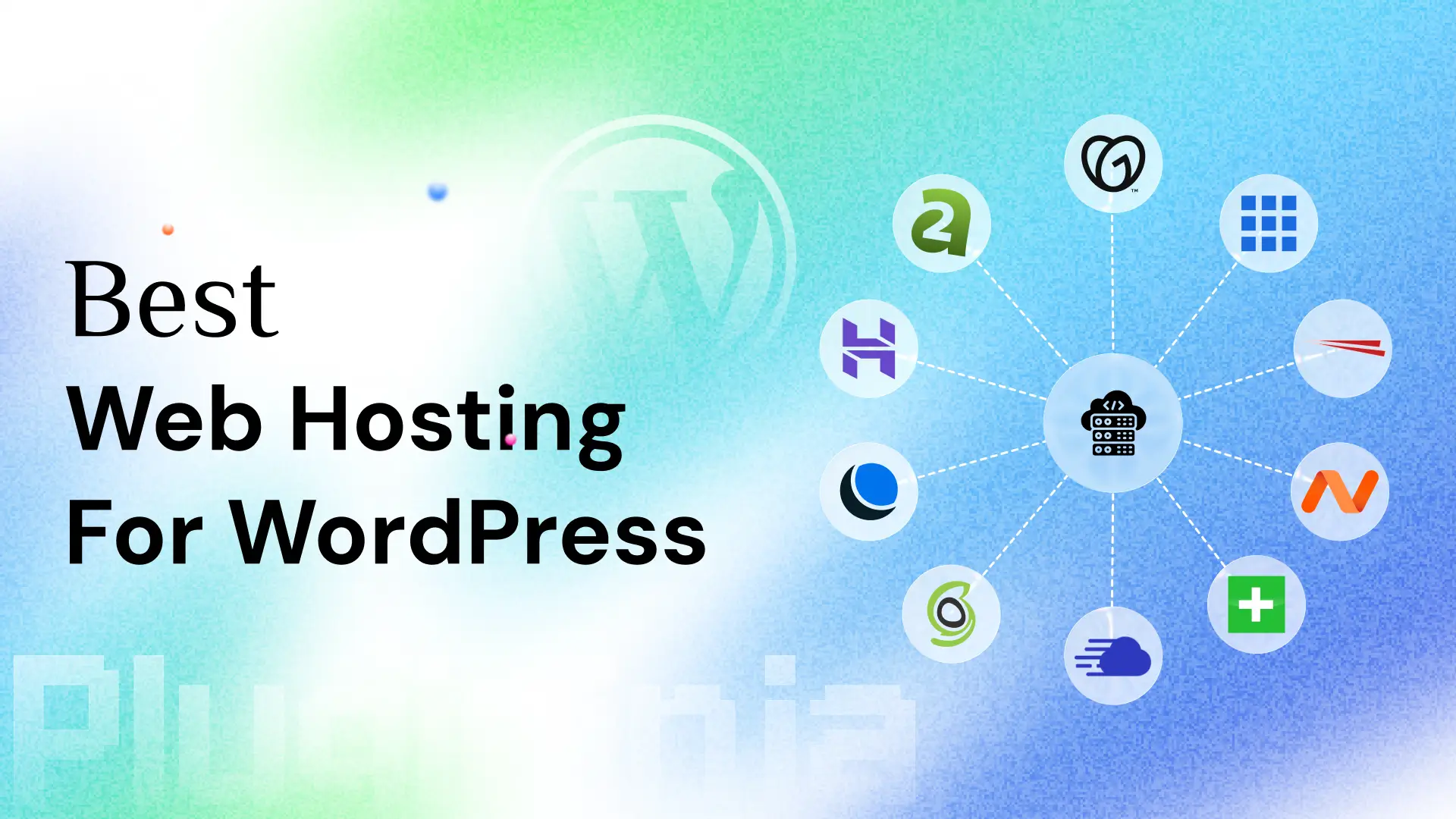 Best Web Hosting for WordPress In 2026